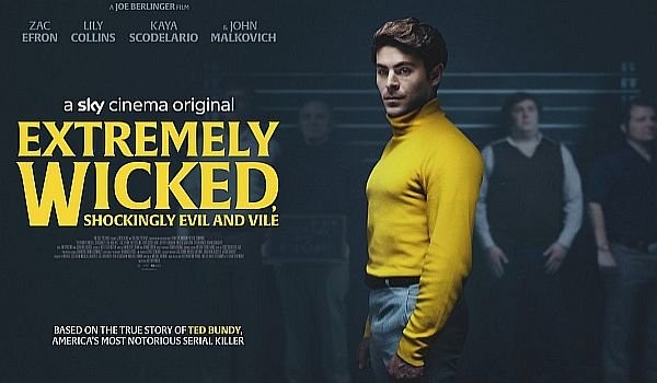 Extremely Wicked, Shockingly Evil and Vile-review.jpg